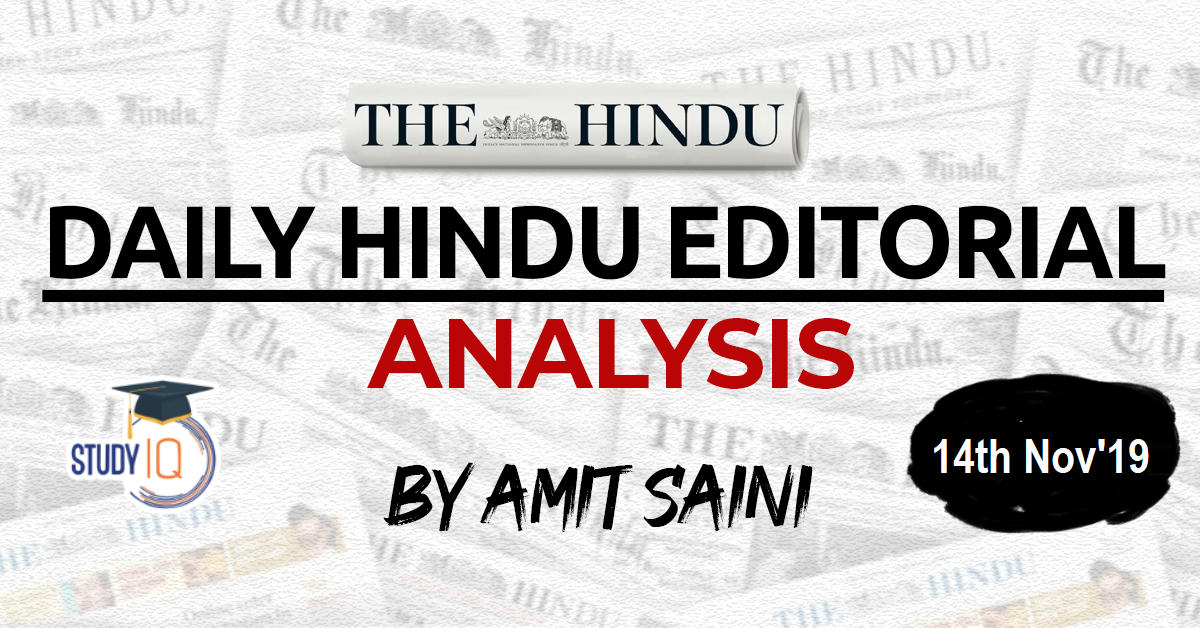 14th november 2019 The Hindu14th november 2019 The Hindu Analysis Feature Image Analysis Feature Image