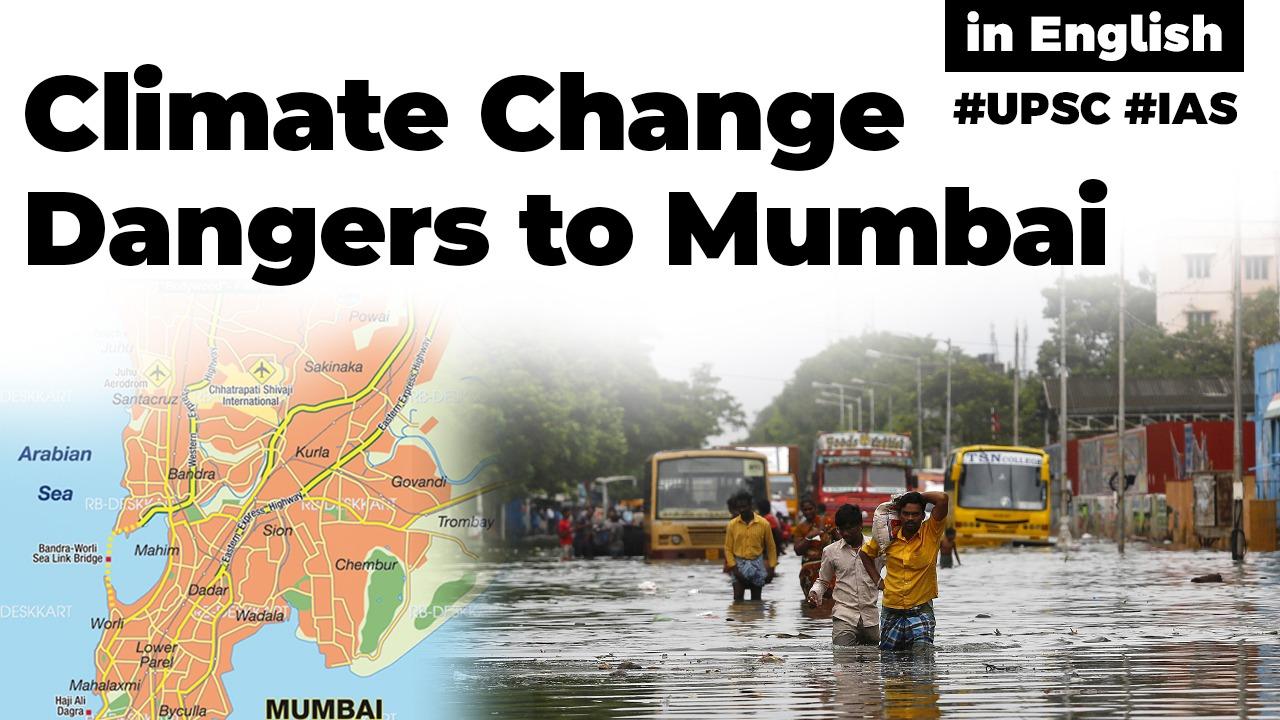 Climate Change Dangers To Mumbai