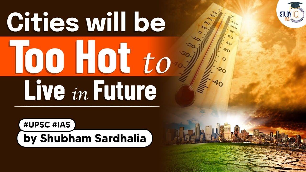 cities will be too hot