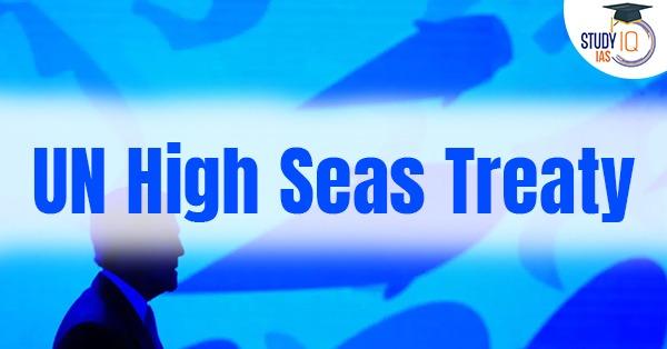 UN High Seas Treaty