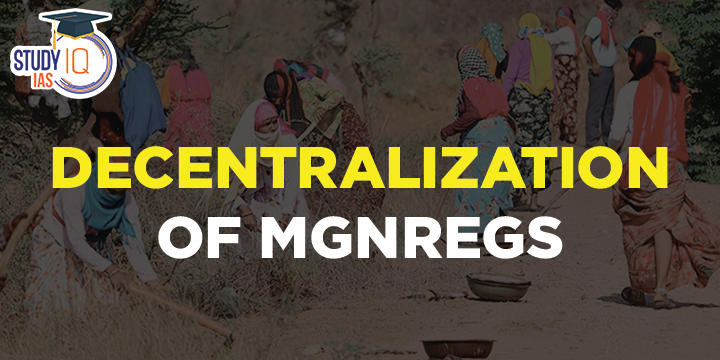 Decentralization of MGNREGS