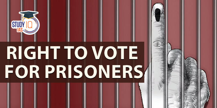 Right To Vote For Prisoners