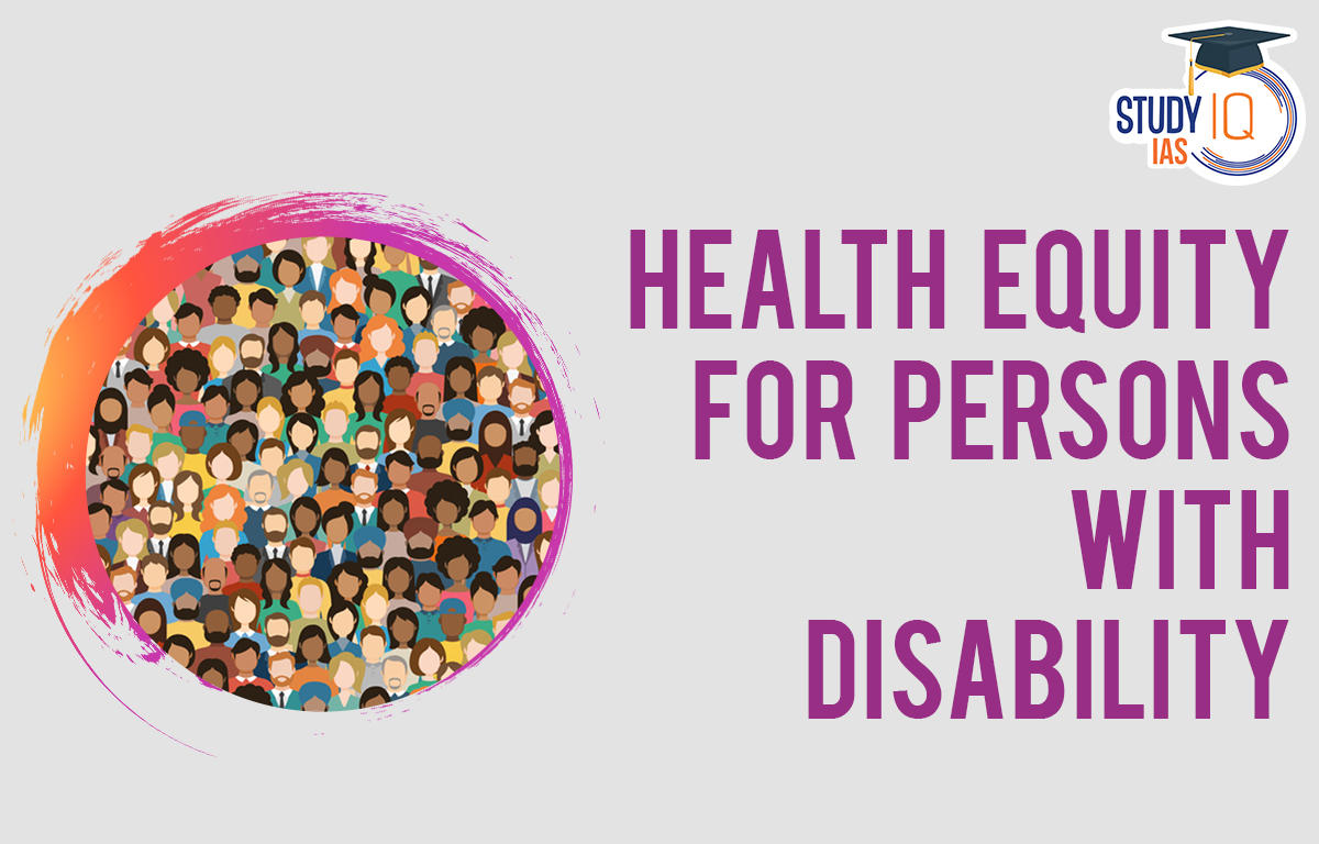 Health Equity for Persons with Disability