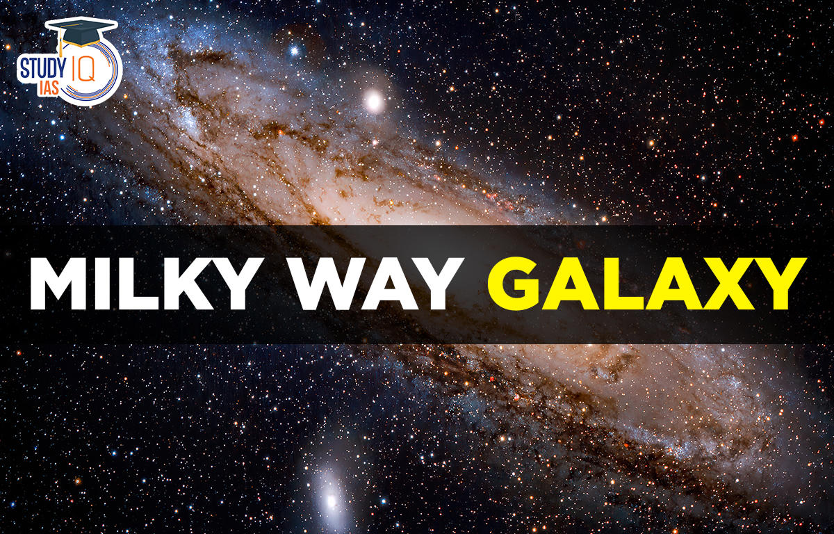 Milky Way Galaxy