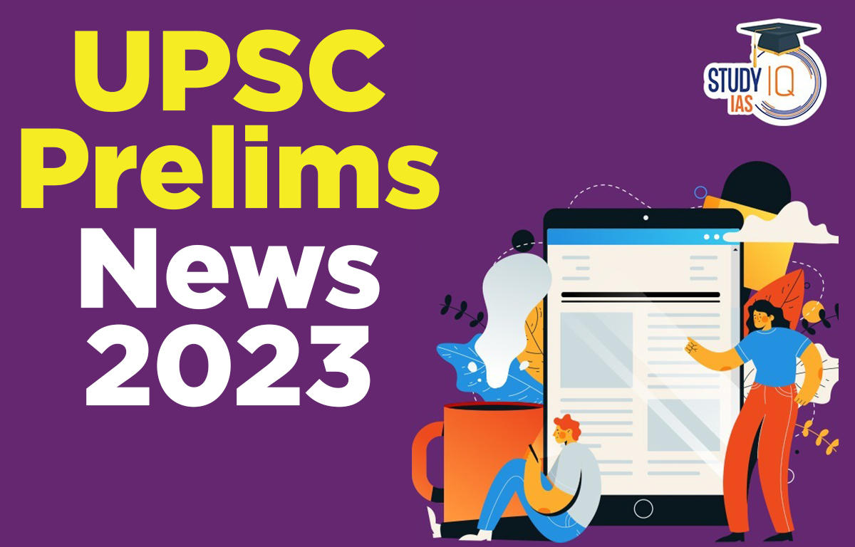 UPSE Prelims News 2023