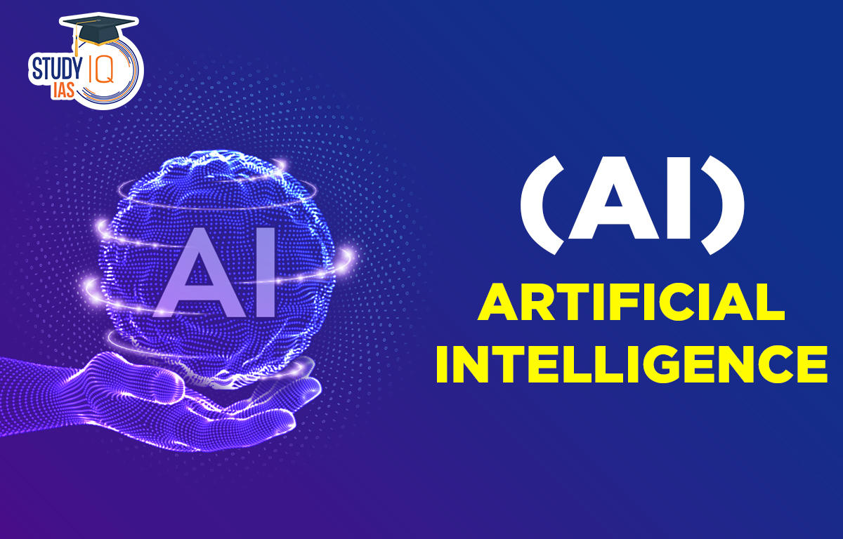 Artificial Intelligence (AI)