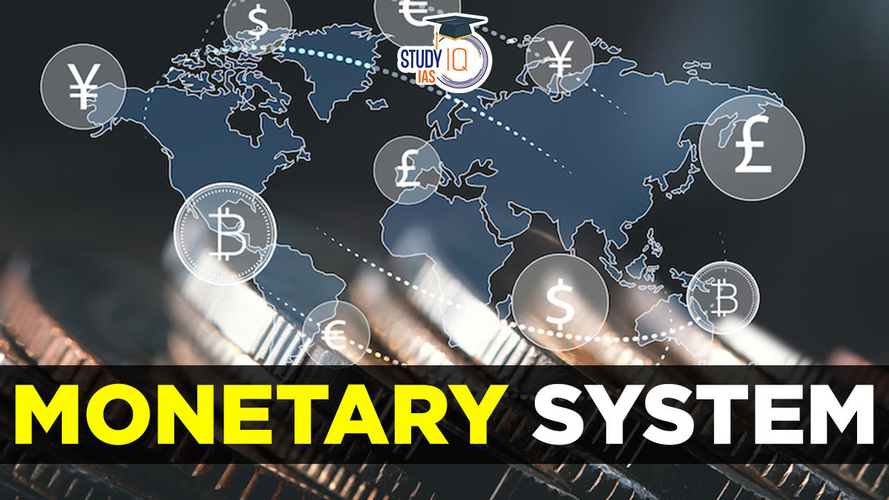 Monetary System