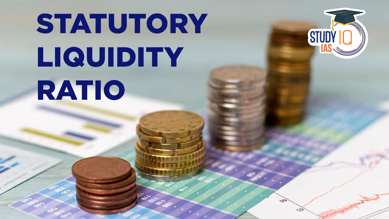 Statutory Liquidity Ratio