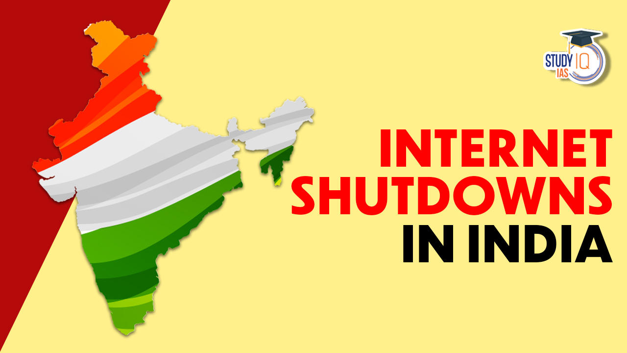 Internet Shutdowns in India