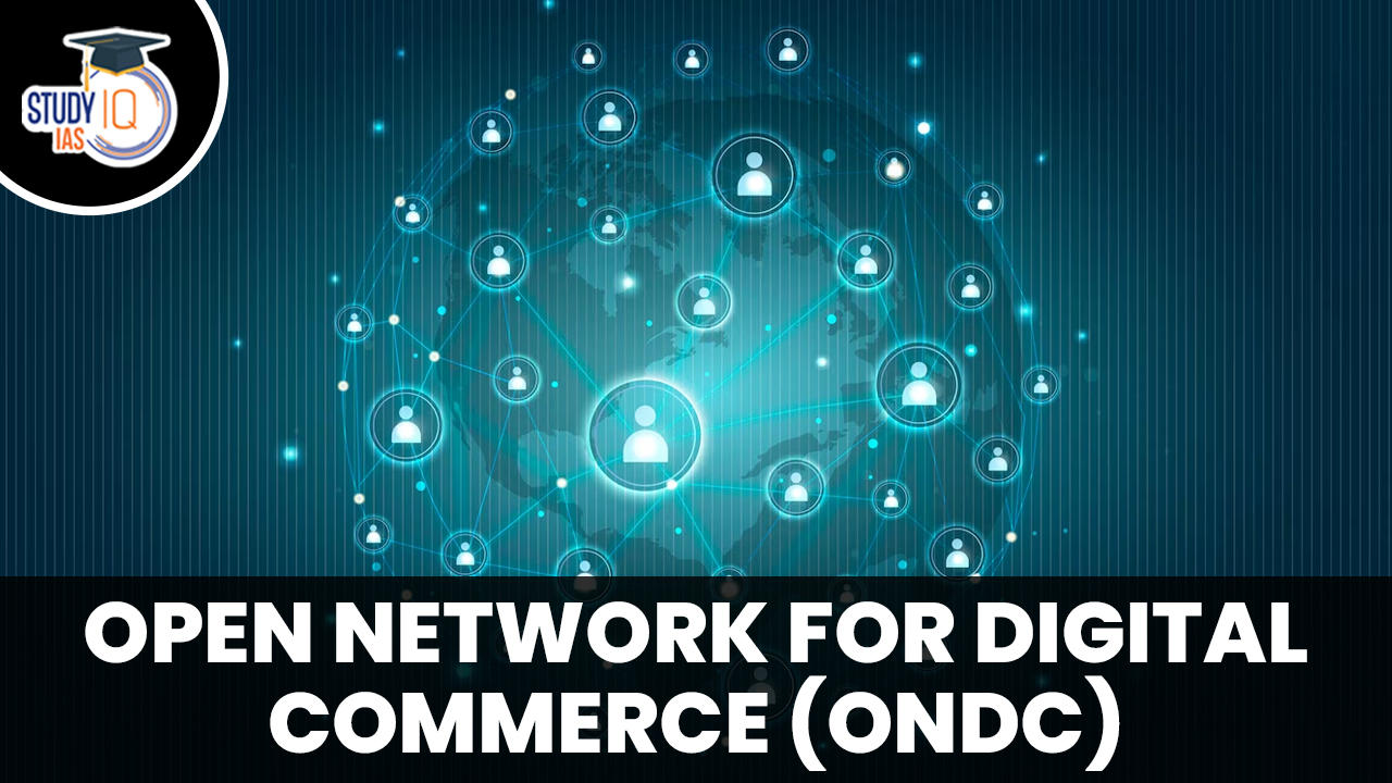 Open Network for Digital Commerce (ONDC)