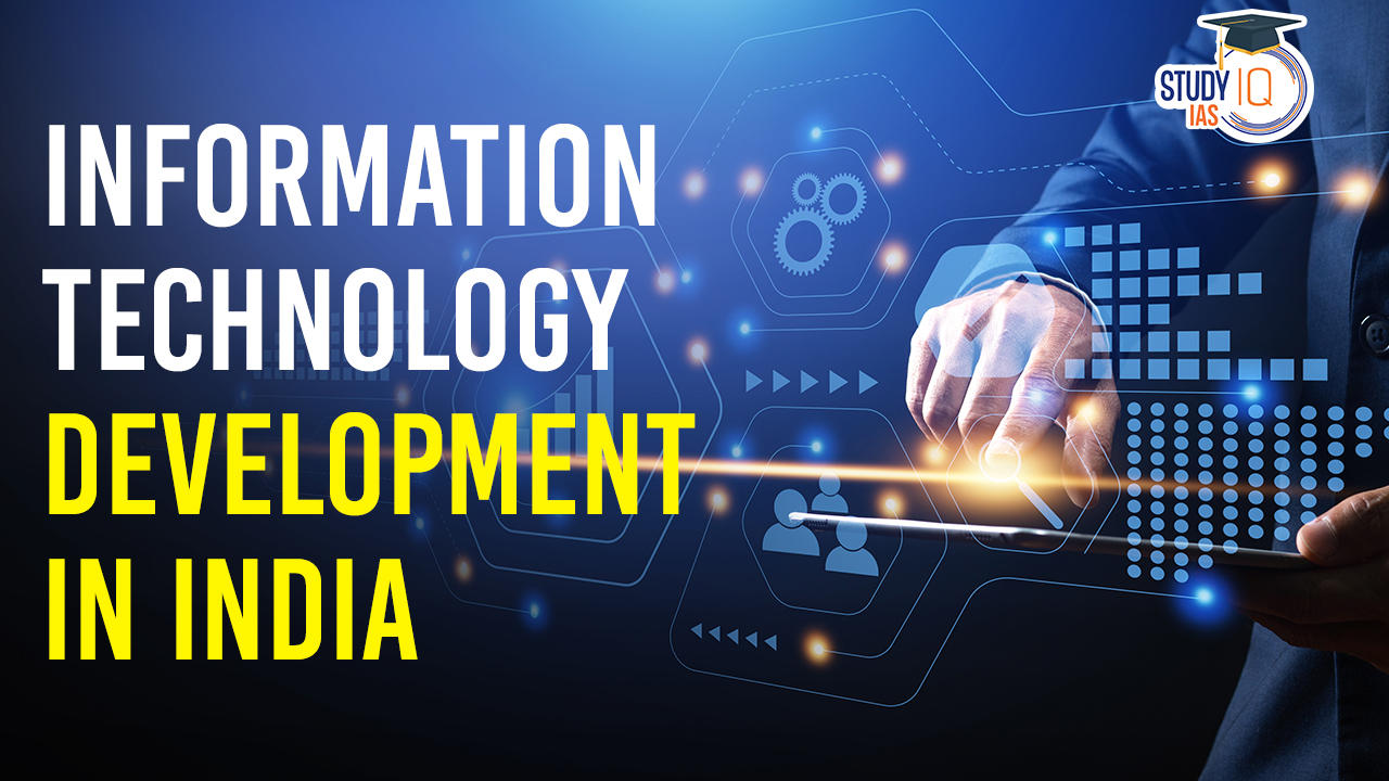 Information Technology Development in India