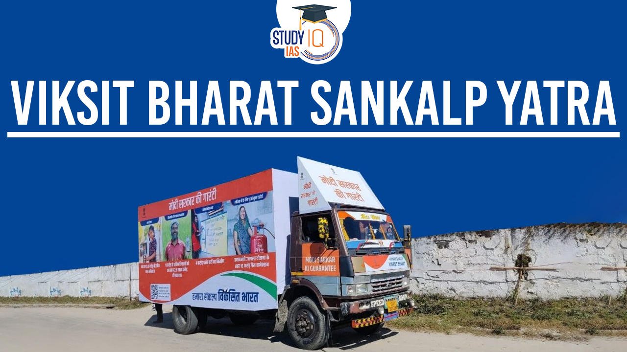 Viksit Bharat Sankalp Yatra Objectives Achievements And Significance 0020