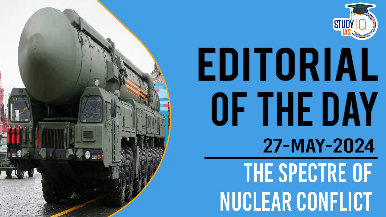 EOTD The Spectre of nuclear conflict (blog)