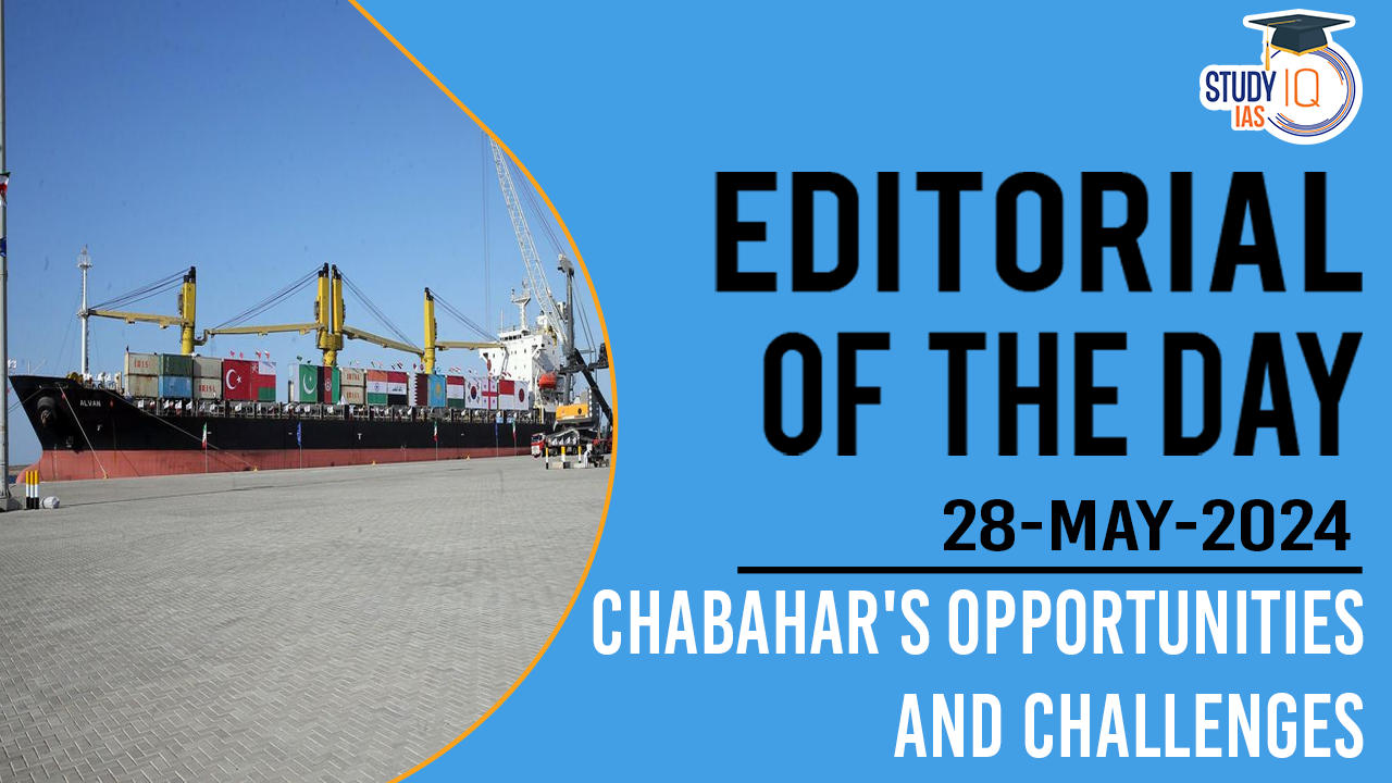 EOTD Chabahar Opportunities and Challenges