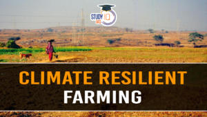 Climate Resilient Farming, Benefits and Challenges