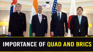 Importance of Quad and BRICS Group