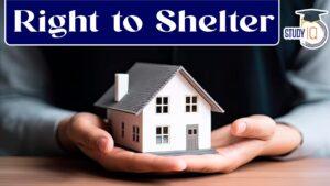 Right to Shelter is a Fundamental Right: Supreme Court