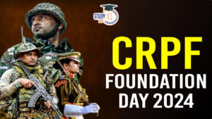 CRPF Foundation Day 2024, Raising Day, Achievements and Contributions