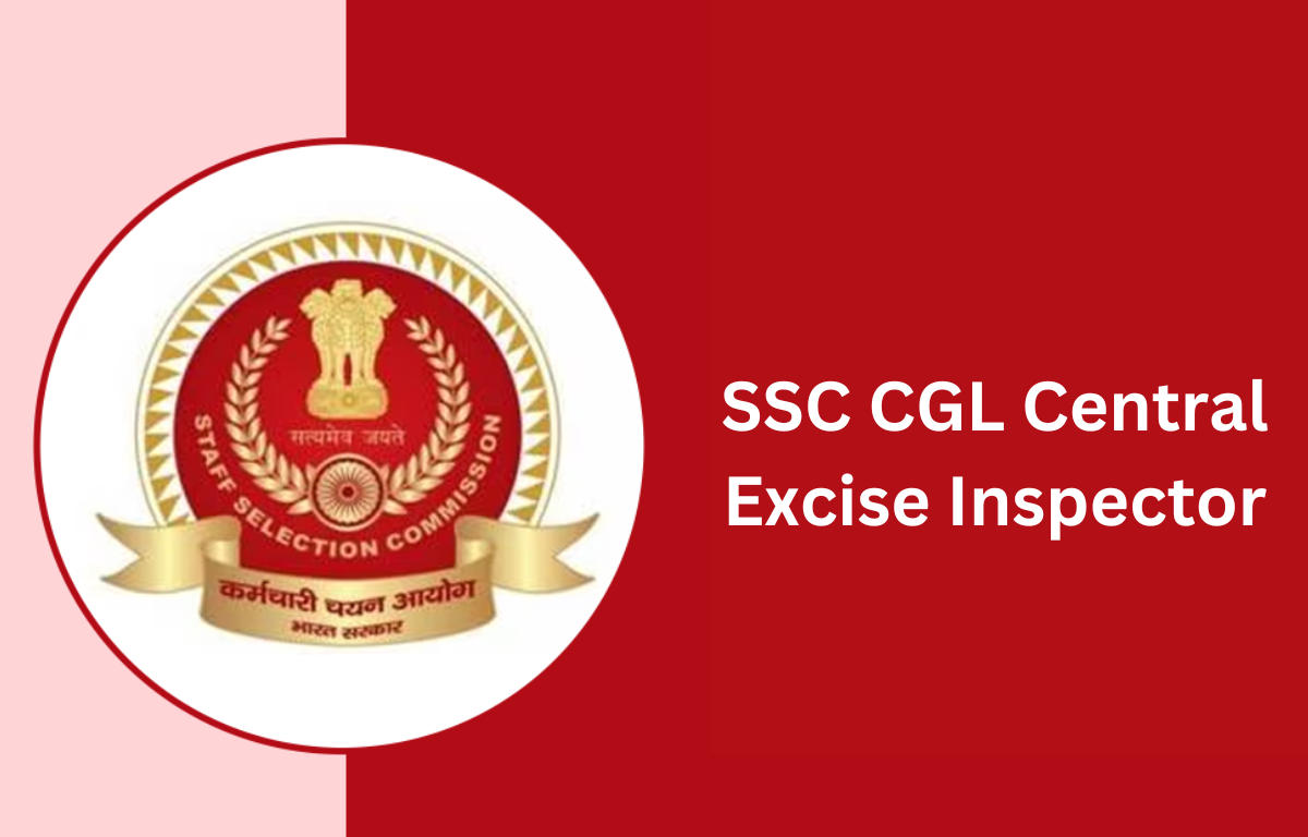 SSC CGL Central Excise Inspector