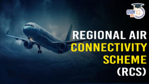 Regional Connectivity Scheme (RCS)-UDAN, Objectives and Components