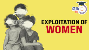 Exploitation of Women, Challenges, Implications, Judicial Interventions