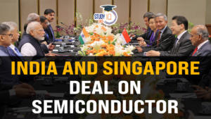 India-Singapore Agreement on Semiconductor Partnership