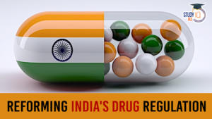 India’s Drug Regulation Reforms, Challenges and Limitations