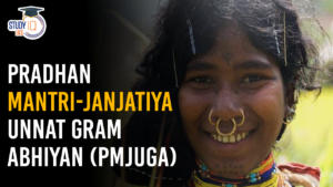 Pradhan Mantri-Janjatiya Unnat Gram Abhiyan (PMJUGA)