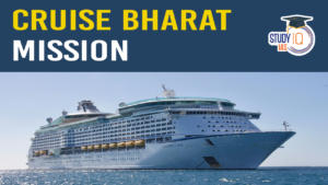 Cruise Bharat Mission, Transforming India’s Cruise Tourism Landscape