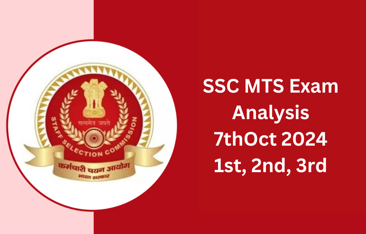 SSC MTS Exam Analysis 7thOct 2024 1st, 2nd, 3rd