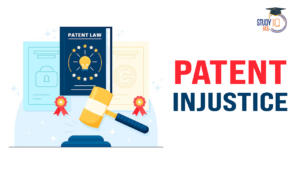 Patent Injustice, Challenges and Recommendations