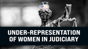 Under-Representation of Women in Judiciary