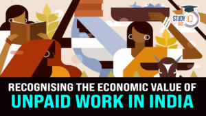 Recognising The Economic Value Of Unpaid Work In India