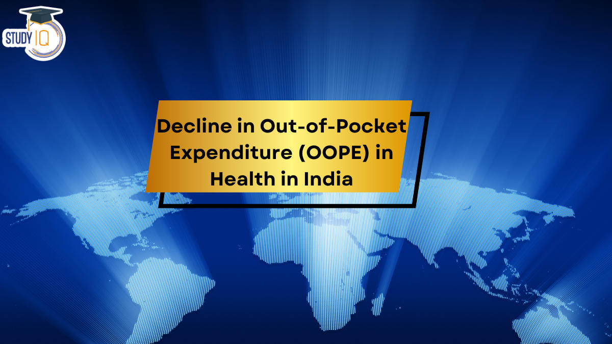 Decline in Out-of-Pocket Expenditure in Health in India